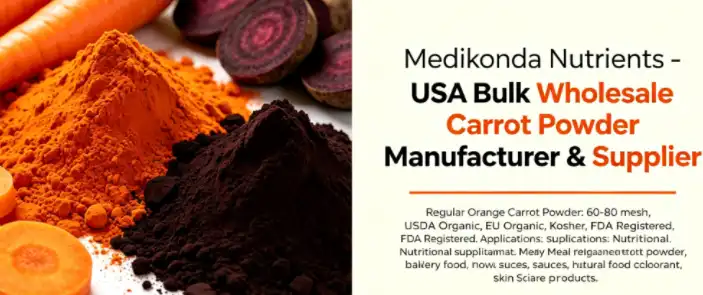 Carrot Powder Manufacturers Wholesale Bulk Suppliers in USA - Medikonda  Nutrients