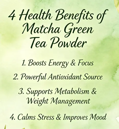 4 Health Benefits of Matcha Green Tea Powder 4 Health Benefits of Matcha Green Tea Powder